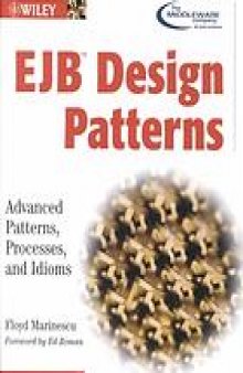 EJB design patterns : advanced patterns, processes, and idioms