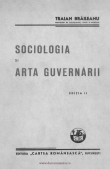 Sociologia şi arta guvernării. Articole politice