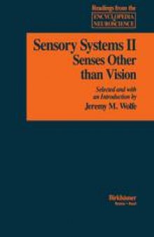 Sensory Systems: II: Senses Other than Vision