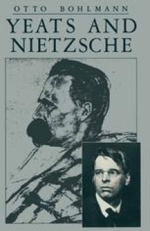Yeats and Nietzsche: An Exploration of Major Nietzschean Echoes in the Writings of William Butler Yeats