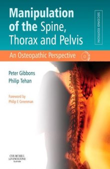 Manipulation of the Spine, Thorax and Pelvis: An Osteopathic Perspective (2nd Edition)