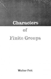 Characters of finite groups (Mathematics lecture notes)