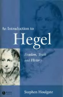 An Introduction to Hegel: Freedom, Truth and History, 2 edition