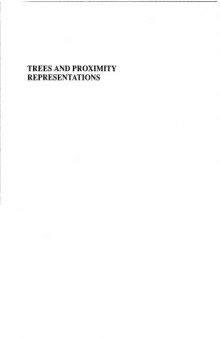 Trees and Proximity Representations (Wiley-Interscience Series in Discrete Mathematics and Optimization)