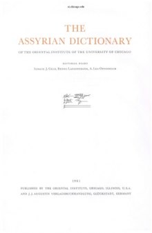 The Assyrian Dictionary of the Oriental Institute of the University of Chicago, Volume 21 - Z