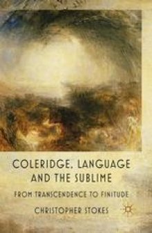 Coleridge, Language and the Sublime: From Transcendence to Finitude
