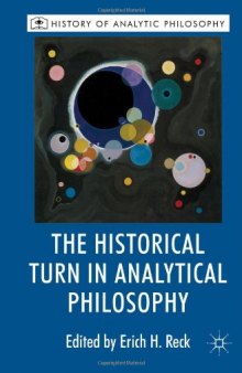 The Historical Turn in Analytic Philosophy