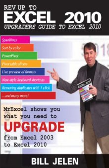 Rev Up to Excel 2010 Upgraders Guide to Excel