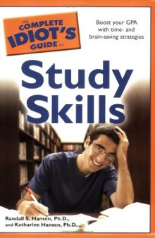 The Complete Idiot's Guide to Study Skills  