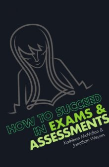 How to succeed in exams & assessments