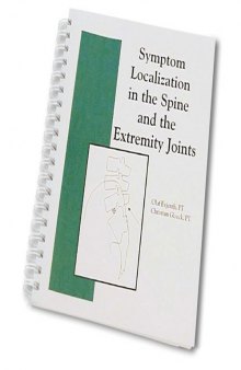 Symptom Localization in the Spine and in the Extremity Joints