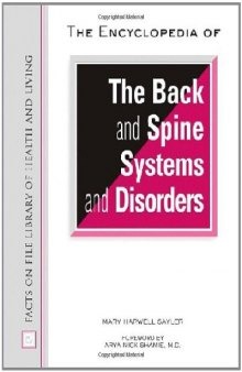 The Encyclopedia of the Back and Spine Systems and Disorders (Facts on File Library of Health and Living)