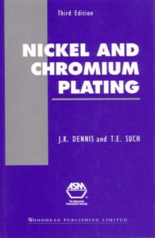 Nickel and Chromium Plating, 3rd Edition  