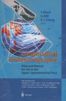 Longitudinal Endosonography: Atlas and Manual for Use in the Upper Gastrointestinal Tract