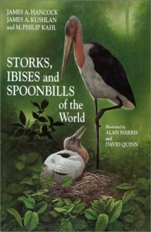 Storks, Ibises, and Spoonbills of the World