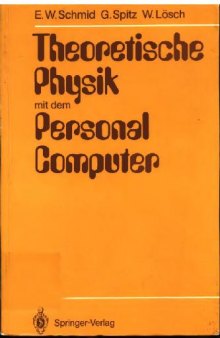 Theoretische Physik mit dem Personal Computer