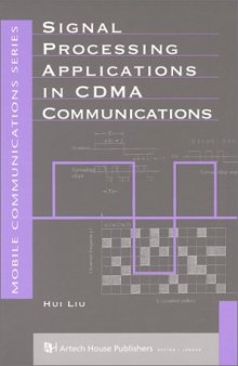 Signal Processing Applications in CDMA Communications (Artech House Mobile Communications Series)