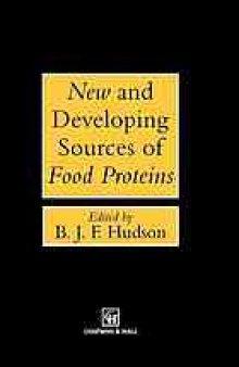 New and developing sources of food proteins