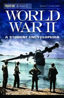 World War II: a student encyclopedia