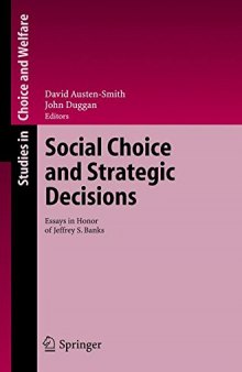 Social Choice and Strategic Decisions: Essays in Honor of Jeffrey S. Banks