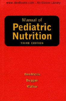 Manual of Pediatric Nutrition, 3rd ed