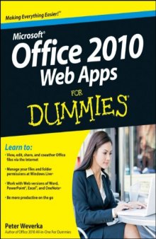 Office 2010 Web Apps For Dummies (For Dummies (Computer Tech))