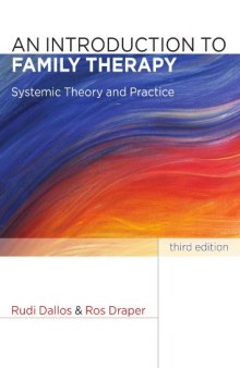 An Introduction to Family Therapy, 3rd Edition  