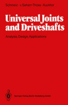 Universal Joints and Driveshafts: Analysis, Design, Applications