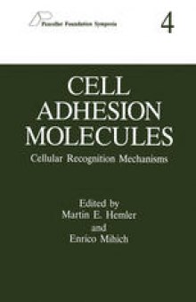 Cell Adhesion Molecules: Cellular Recognition Mechanisms