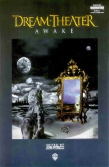 Dream Theater: Awake (Authentic Guitar-Tab)
