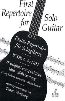 First Repertoire for Solo Guitar: Book 2