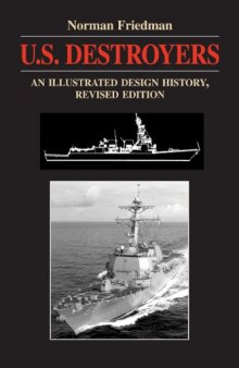 U.S. Destroyers: An Illustrated Design History, Revised Edition
