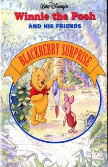 Winnie the Pooh - Blackberry surprise