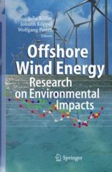 Offshore Wind Energy: Research on Environmental Impacts