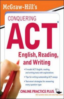 McGraw-Hill's Conquering ACT: English, Reading, and Writing