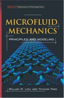 Microfluid Mechanics: Principles and Modeling 