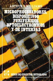 Microprocesadores, Dispositivos Periféricos, Optoelectrónicos y de Interfaz