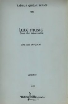 Lute musIc  from the Renaissance, for lute or guitar, vol.1