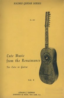Lute musIc from the Renaissance, for lute or guitar, vol.2