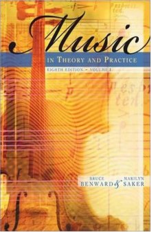 Music in Theory and Practice, Vol. 1 , Eighth Edition