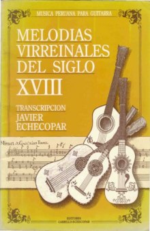 Melodías virreinales del siglo XVIII (Guitar Scores)