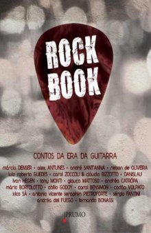 Rock Book. Contos da Era da Guitarra