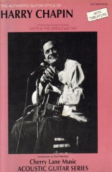 The Authentic Guitar Style of Harry Chapin with Tablature (Harry Chapin - Authentic Guitar Style) 