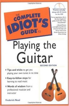 The Complete Idiot's Guide to Playing Guitar (2nd Edition)