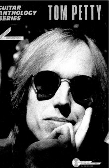 Tom Petty - Guitar Anthology Series