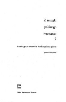 Z muzyki polskiego renesansu. 2 (transcription of lute works for guitar)