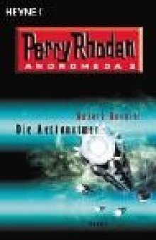 Perry Rhodan. Andromeda 02: Die Methanatmer