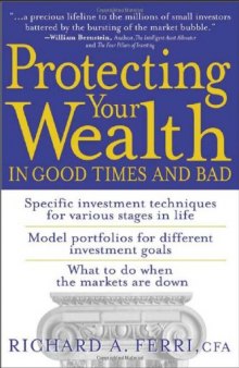 Protecting Your Wealth in Good Times and Bad