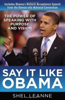 Say it Like Obama by Shel Leanne