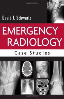 Emergency Radiology: Case Studies